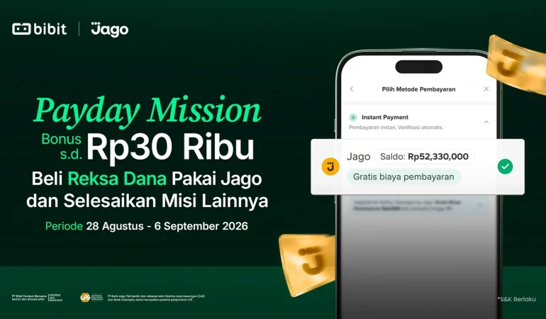 bibit-x-jago-payday-mission:-bonus-hingga-rp30-ribu