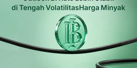 bibit-weekly-–-outlook-bi-rate-lebih-stabil-di-tengah-volatilitas-harga-minyak
