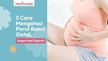 5-cara-mengatasi-perut-bumil-gatal,-jangan-asal-digaruk,-bun!